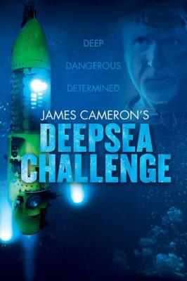 詹姆斯·卡梅隆的深海挑战 JAMES CAMERON’S DEEPSEA CHALLENGE (2014) 