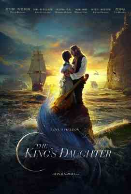 【日月人鱼/凡尔赛传奇】THE KING'S DAUGHTER (2022)豆瓣评分：3.8 . 