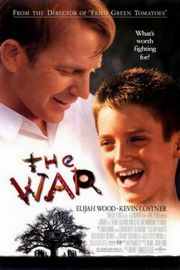 【战争/树屋上的童真/英雄保镖/战争何价】The War (1994)豆瓣评分：8.4 . 