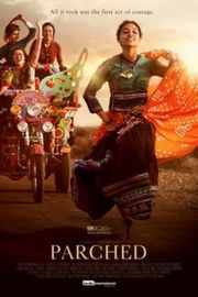 炙热 2015 高分印度片Parched (2015)豆瓣评分：8.6 · 