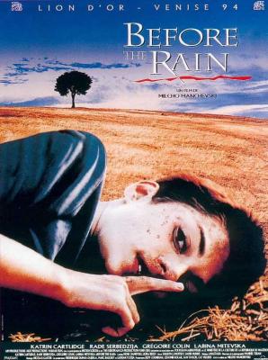 暴雨将至/山雨欲来 BEFORE THE RAIN (1994) 豆瓣8.7 