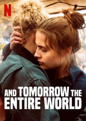 明天整个世界 UND MORGEN DIE GANZE WELT (2020) 豆瓣6.2 