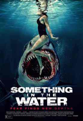 鲨齿险滩/命悬一线 SOMETHING IN THE WATER‎ (2024) 正式版  