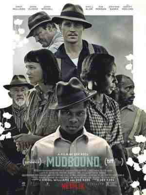 泥土之界/泥沼 MUDBOUND (2017) 全景声 豆瓣7.5 