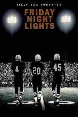 胜利之光 FRIDAY NIGHT LIGHTS (2004) 豆瓣8.2 