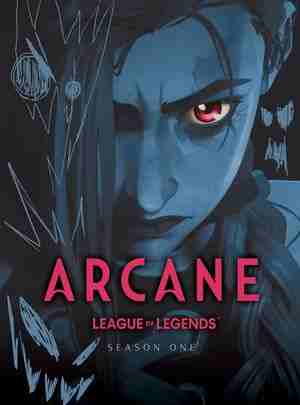 4K UHD 英雄联盟：双城之战 第一季 ARCANE SEASON 1 (2021) 3碟 带国语 豆瓣9.0 