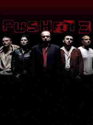 4K UHD 末路狂奔3 PUSHER 3 (2005) 全景声 豆瓣7.5 