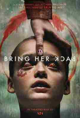4K UHD 复活她/还魂 Bring Her Back (2025) 杜比视界 全景声 豆瓣6.7 